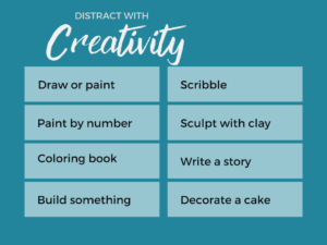 list of creative ideas to use as distraction techniques